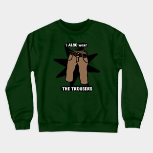 Trousers Crewneck Sweatshirt